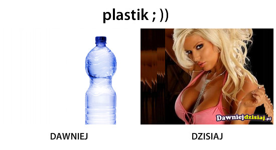 Plastik ; )) –  