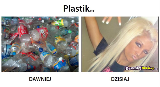 Plastik.. –  