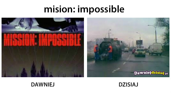Mision: impossible –  