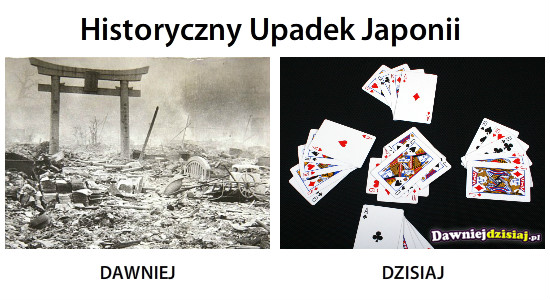 Historyczny Upadek Japonii –  